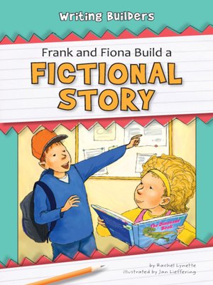 cover image of Frank and Fiona Build a Fictional Story